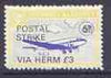 Guernsey - Alderney 1971 POSTAL STRIKE overprinted on DC-3 6d (from 1967 Aircraft def set) additionaly overprinted 'VIA HERM £3' unmounted mint