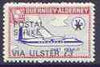 Guernsey - Alderney 1971 POSTAL STRIKE overprinted on Dart Herald 1s (from 1967 Aircraft def set) additionaly overprinted 'VIA ULSTER £3' unmounted mint