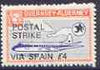Guernsey - Alderney 1971 POSTAL STRIKE overprinted on Viscount 3s (from 1967 Aircraft def set) additionaly overprinted 'VIA SPAIN £4' unmounted mint