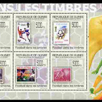 Guinea - Conakry 2009 Stamp on Stamp - Football perf sheetlet containing 6 values unmounted mint Michel 7079-84