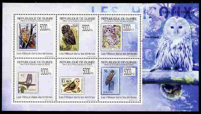 Guinea - Conakry 2009 Stamp on Stamp - Owls perf sheetlet containing 6 values unmounted mint Michel 7037-42
