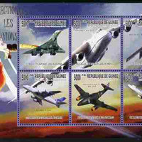 Guinea - Conakry 2010 The Passion for Aircraft perf sheetlet containing 6 values unmounted mint
