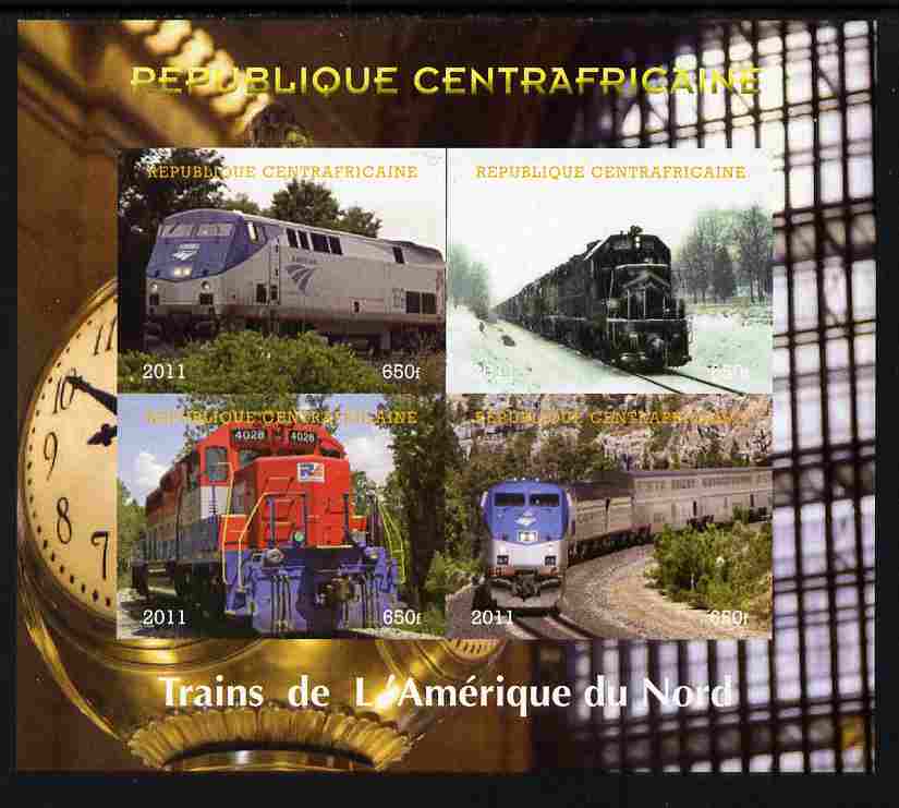 Central African Republic 2011 Railways - Trains of North America imperf sheetlet containing 4 values unmounted mint. Note this item is privately produced and is offered purely on its thematic appeal