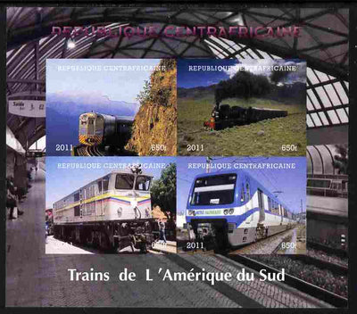 Central African Republic 2011 Railways - Trains of South America imperf sheetlet containing 4 values unmounted mint. Note this item is privately produced and is offered purely on its thematic appeal