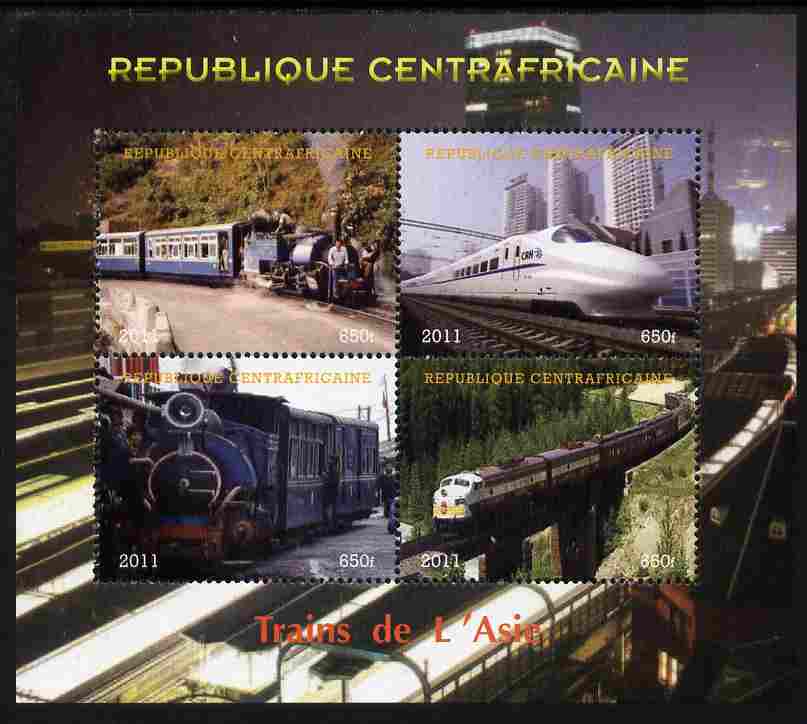 Central African Republic 2011 Railways - Trains of Asia perf sheetlet containing 4 values unmounted mint. Note this item is privately produced and is offered purely on its thematic appeal