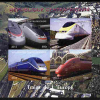 Central African Republic 2011 Railways - Trains of Europe imperf sheetlet containing 4 values unmounted mint. Note this item is privately produced and is offered purely on its thematic appeal
