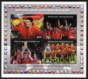 Central African Republic 2011 Football World Cup Winners - Spain imperf sheetlet containing 4 values unmounted mint. Note this item is privately produced and is offered purely on its thematic appeal