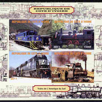 Ivory Coast 2011 Railways - Trains of South America imperf sheetlet containing 4 values unmounted mint. Note this item is privately produced and is offered purely on its thematic appeal, it has no postal validity