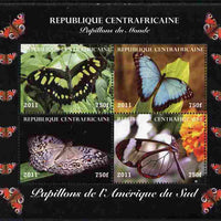 Central African Republic 2011 Butterflies of the World - South America perf sheetlet containing 4 values unmounted mint. Note this item is privately produced and is offered purely on its thematic appeal