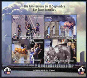 Chad 2011 10th Anniversary of 9-11 perf sheetlet containing 4 values unmounted mint. Note this item is privately produced and is offered purely on its thematic appeal