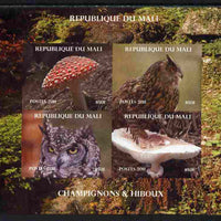 Mali 2011 Mushrooms & Owls imperf sheetlet containing 4 values unmounted mint. Note this item is privately produced and is offered purely on its thematic appeal, it has no postal validity
