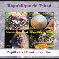 Chad 2011 Shells & Butterflies imperf sheetlet containing 4 values unmounted mint. Note this item is privately produced and is offered purely on its thematic appeal