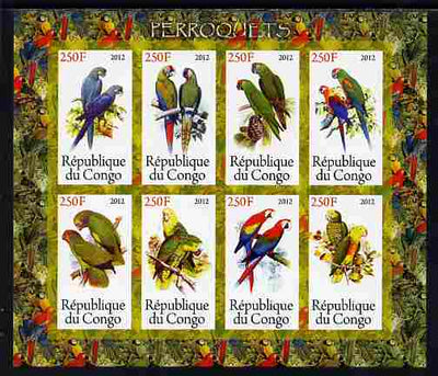 Congo 2012 Parrots imperf sheetlet containing 8 values unmounted mint