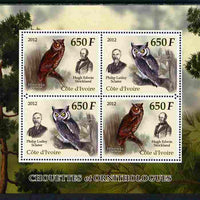Ivory Coast 2012 Owls & Ornithologists perf sheetlet containing 4 values unmounted mint