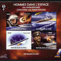 Mali 2012 Concorde 40th Anniversary - Men in Space perf sheetlet containing 4 values unmounted mint. Note this item is privately produced and is offered purely on its thematic appeal
