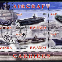 Rwanda 2012 Aircraft Carriers #1 perf sheetlet containing 6 values fine cto used