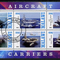 Malawi 2012 Aircraft Carriers #1 perf sheetlet containing 6 values fine cto used