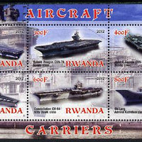 Rwanda 2012 Aircraft Carriers #1 perf sheetlet containing 6 values unmounted mint
