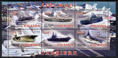 Rwanda 2012 Aircraft Carriers #2 perf sheetlet containing 6 values unmounted mint