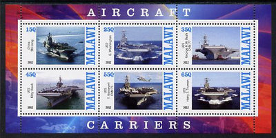 Malawi 2012 Aircraft Carriers #1 perf sheetlet containing 6 values unmounted mint