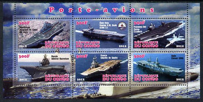 Congo 2012 Aircraft Carriers #1 perf sheetlet containing 6 values unmounted mint