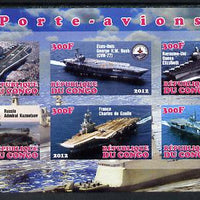 Congo 2012 Aircraft Carriers #1 imperf sheetlet containing 6 values unmounted mint
