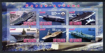 Congo 2012 Aircraft Carriers #1 imperf sheetlet containing 6 values unmounted mint