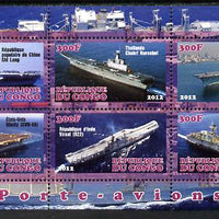 Congo 2012 Aircraft Carriers #2 perf sheetlet containing 6 values unmounted mint