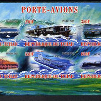 Chad 2012 Aircraft Carriers #1 imperf sheetlet containing 6 values unmounted mint
