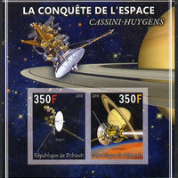 Djibouti 2013 Conquest of Space - Cassini-Huygens to Saturn imperf sheetlet containing 2 values unmounted mint