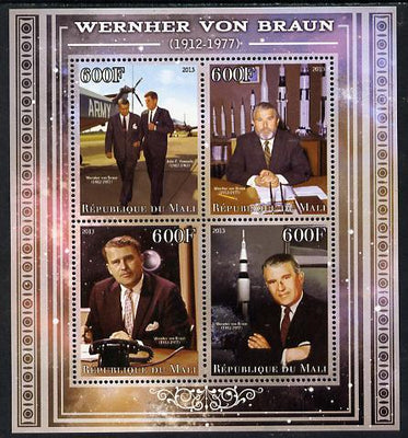 Mali 2013 Werner Von Braun perf sheetlet containing four values unmounted mint