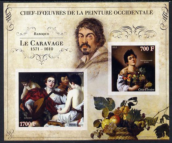 Ivory Coast 2013 Art Masterpieces from the Western World - Baroque Period - Caravaggio imperf sheetlet containing 2 values unmounted mint