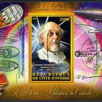 Ivory Coast 2013 Celebrities of the last Millennium - Konstantin Tsiolkovsky (rocket engineer) perf deluxe sheet containing one rectangular value unmounted mint