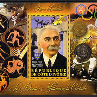 Ivory Coast 2013 Celebrities of the last Millennium - Pierre de Coubertin perf deluxe sheet containing one rectangular value unmounted mint