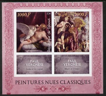 Djibouti 2014 Classical Nude Painters - Paul Veronese imperf sheetlet containing two values plus two labels unmounted mint