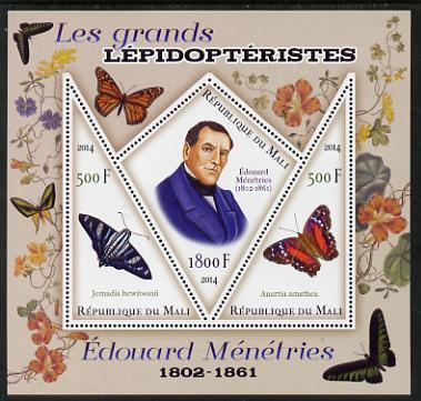 Mali 2014 Famous Lepidopterists & Butterflies - Edouard Menetries perf sheetlet containing one diamond shaped & two triangular values unmounted mint
