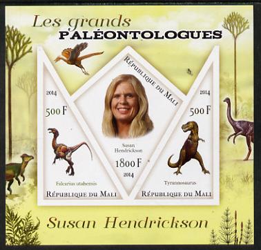 Mali 2014 Famous Paleontologists & Dinosaurs - Susan Hendrickson imperf sheetlet containing one diamond shaped & two triangular values unmounted mint