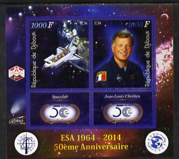 Djibouti 2014 50th Anniversary of European Space Agency - Spacelab & Jean-Louis Chretien perf sheetlet containing 2 values plus 2 label unmounted mint