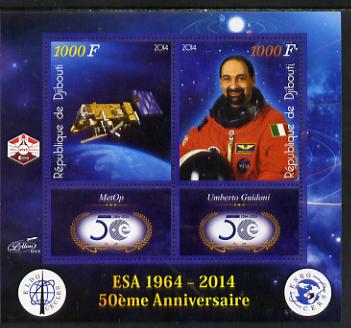 Djibouti 2014 50th Anniversary of European Space Agency - MetOp & Umberto Guidoni perf sheetlet containing 2 values plus 2 label unmounted mint