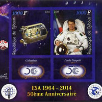 Djibouti 2014 50th Anniversary of European Space Agency - Columbus & Paolo Nespoli imperf sheetlet containing 2 values plus 2 label unmounted mint