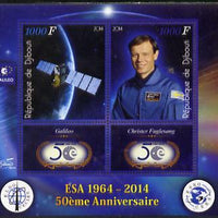 Djibouti 2014 50th Anniversary of European Space Agency - Galileo & Christer Fuglesang perf sheetlet containing 2 values plus 2 label unmounted mint