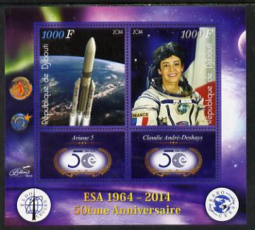 Djibouti 2014 50th Anniversary of European Space Agency - Ariane 5 & Claudie Andre-Deshays perf sheetlet containing 2 values plus 2 label unmounted mint