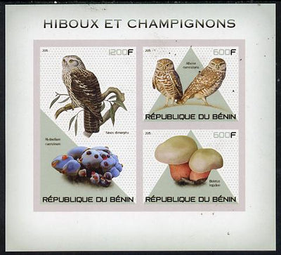 Benin 2015 Owls & Fungi imperf sheet containing 3 values unmounted mint