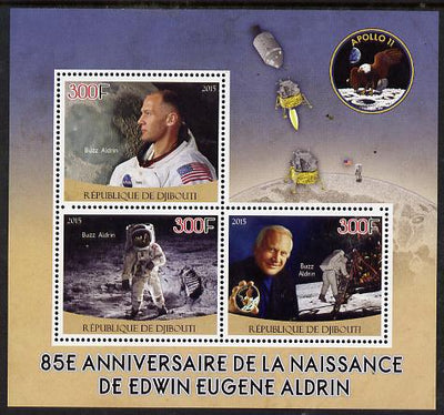 Djibouti 2015 85th Birth Anniversary of Edwin Aldrin perf sheet containing 3 values unmounted mint