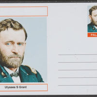 Palatine (Fantasy) Personalities - Ulysses S Grant (18th USA President) postal stationery card unused and fine