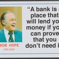 Famous Quotations - Bob Hope on 6x4 in (150 x 100 mm) glossy card, unused and fine