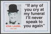 Famous Quotations - Stan Laurel on 6x4 in (150 x 100 mm) glossy card, unused and fine