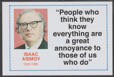 Famous Quotations - Isaac Asimov on 6x4 in (150 x 100 mm) glossy card, unused and fine