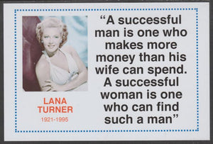 Famous Quotations - Lana Turner on 6x4 in (150 x 100 mm) glossy card, unused and fine