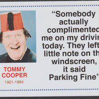 Famous Quotations - Tommy Cooper on 6x4 in (150 x 100 mm) glossy card, unused and fine